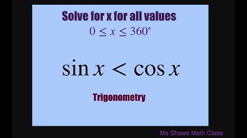 Solve for all values of x over [0, 360] for sin x less than cos x.