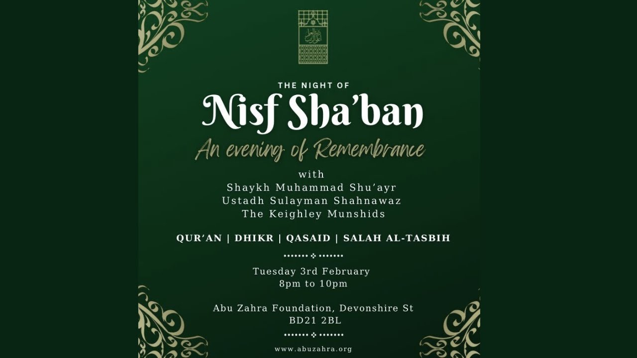 ***LIVE*** The Night of Nisf Sha’ban | An Evening of Remembrance from Abu Zahra Foundation
