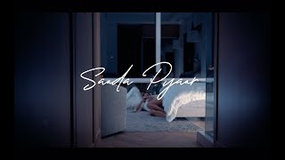 Sada Pyaar (Full Song) AP Dhillon | Gurinder Gill I Shinda Kahlon I New Punjabi Song 2022