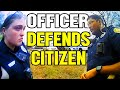 Cop Defends Citizen Against Another Cop!