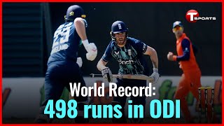 England's 498 Run Innings Highlights | England vs Nederland | 1st ODI | Cricket | T Sports screenshot 2