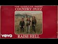 The Cadillac Three - Raise Hell (Audio)