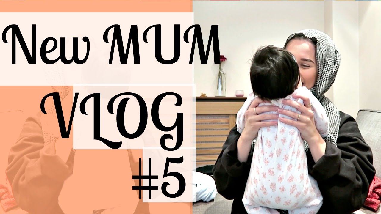 NEW MUM VLOG #5