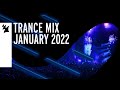 Armada Music Trance Mix - January 2022