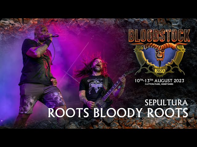 SEPULTURA - Roots Bloody Roots - Bloodstock 2023 class=