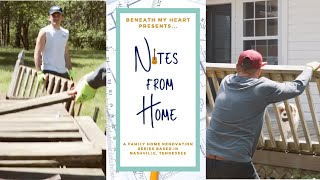 Notes from Home (Tearing down the deck/Bathroom Update) S. 2, Ep. 6