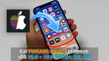"RootHide Bootstrap" Hướng Dẫn TWEAKS Không Cần Jailbreak  iOS 15.0 ~ 17.0 | A12+, M1, M2