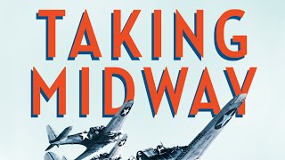 Martin Dugard-TAKING MIDWAY
