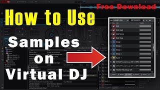 How to use Samples on Virtual DJ | Samples on Virtual DJ Free Download