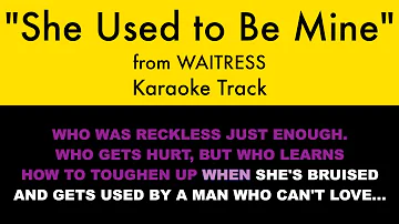 "She Used to Be Mine" from Waitress - Karaoke Track with Lyrics on Screen