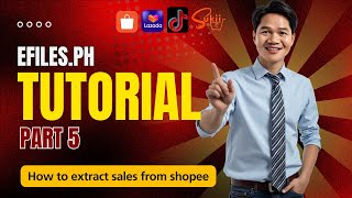 Extract Shopee data by downloading sales reports then copy-paste into eFiles Automation Sheet
