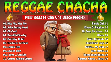 New Best Reggae Cha Cha Disco Medley 2025 🍍 Reggae Music Mix
