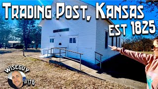 Trading Post, Kansas // Oldest Existing Settlement in Kansas