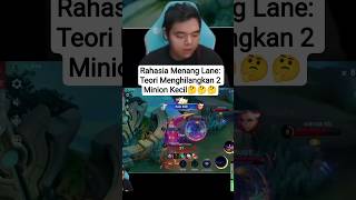 #clips #mobilelegends #viral #trending , Rahasia Menang Lane: Teori Menghilangkan 2 Minion Kecil🤔🤔🤔
