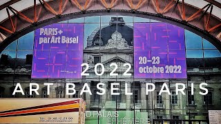 🇫🇷[PARIS EXPO] ART BASEL PARIS 2022 (4K VERSION) 19/OCTOBER/2022