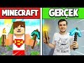 MİNECRAFT VS GERÇEK HAYAT - MİNECRAFT'TAKİ EŞYALARIN GERÇEK HAYATTAKİ HALLERİ !