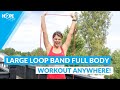 Workout anywhere large loop resistance band full body workout