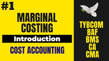 #1 Marginal Costing | TYBCOM SEM 6 - Cost accounting | BAF | BMS