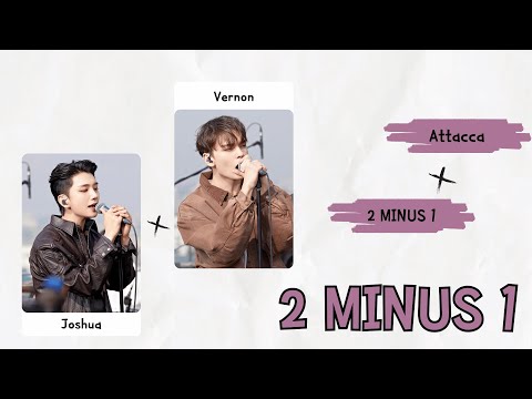 [英中認聲] SEVENTEEN (세븐틴) - 2 MINUS 1（Joshua & Vernon）