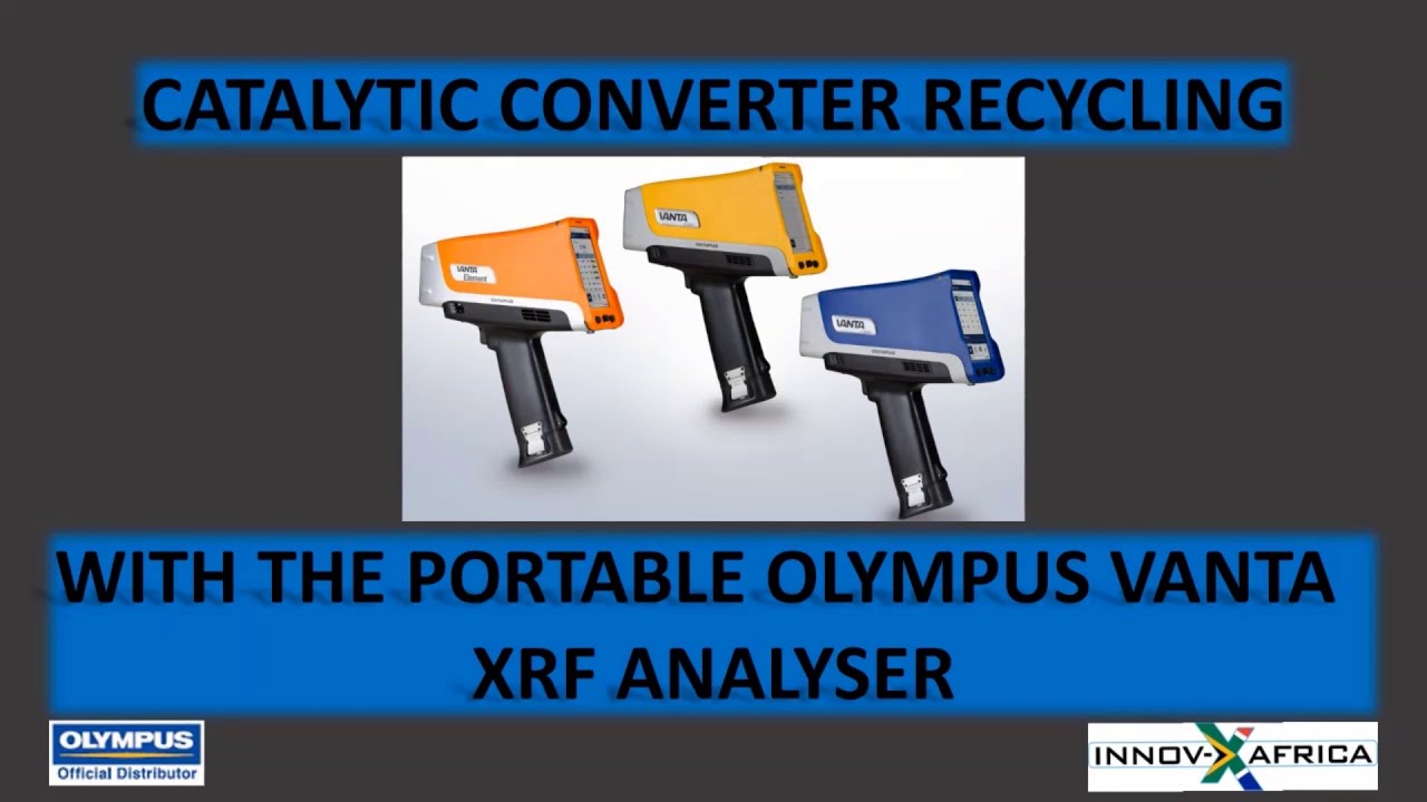 Catalytic Converter Recycling with XRF analysers. www.innovxafrica.com
