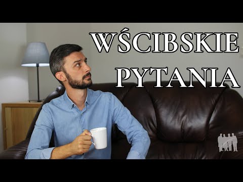 Wideo: Ciągłe Dążenie Do Bycia Wścibskim