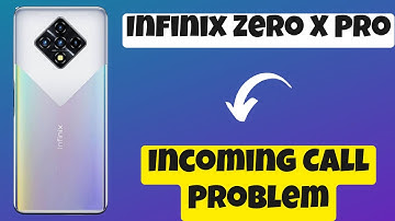 Infinix Zero X Neo Incoming Call Problem Fix || Incoming call not showing on display