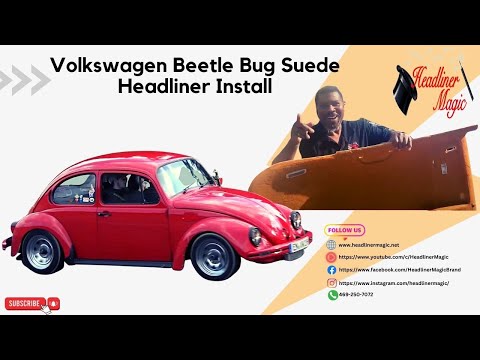 Volkswagen Beetle Bug Suede Headliner Install
