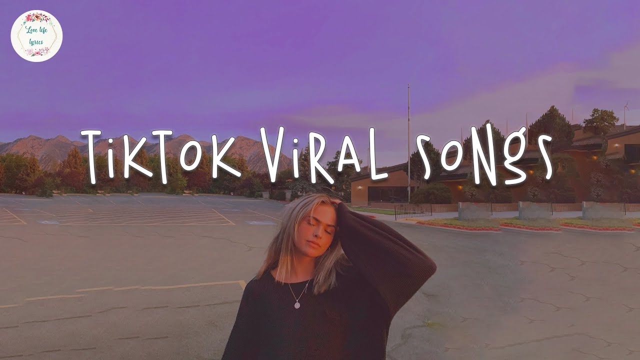Tiktok Hits – Tiktok Songs 2022 🍰 Viral Hits 2022