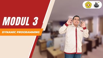 [LAB OPTIMASI INDUSTRI] MODUL 3 "DYNAMIC PROGRAMMING"