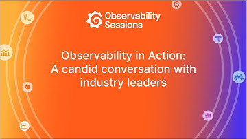 Future of Observability: AI, ROI & Lessons from industry leaders | Observability Sessions Bay Area
