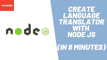 Learn how to create Language Translator using Node JS