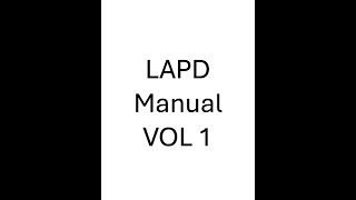 LAPD Manual VOL 1
