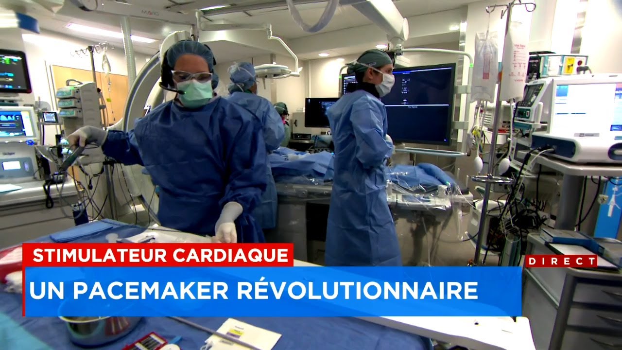 Stimulateur cardiaque: une nouvelle technologie révolutionnaire -  Explications, 12h