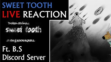 FNF: Broken Strings / Sesame Street - SWEET TOOTH LIVE AUDIENCE REACTION (ft. BS Discord Server)