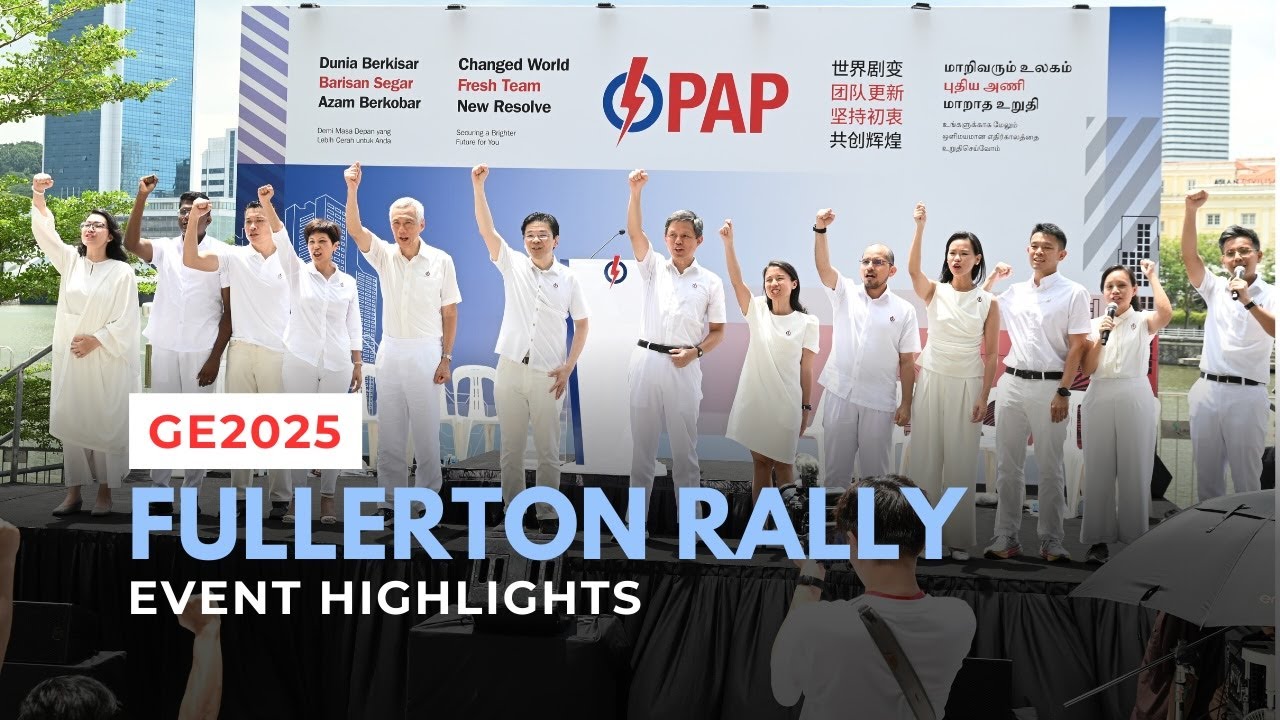 GE2025: Highlights of the PAP Fullerton Rally - YouTube