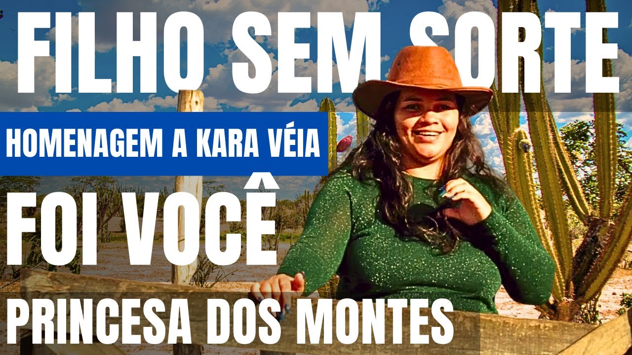 FILHO SEM SORTE - HOMENAGEM A KARA VÉIA
