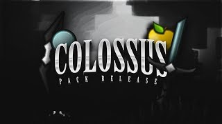 Colossus Pack Release!
