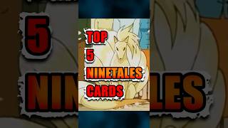 Top 5 Ninetales Cards (That I Own) #pokemon #checkthebox #ninetales