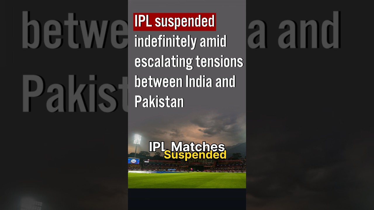 IPL suspended | India | Pakistan | India at war | IPL match suspended 