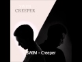 Swim  creeper audio