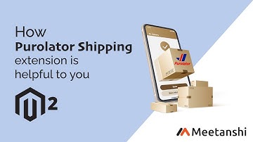 Magento 2 Purolator Shipping by Meetanshi
