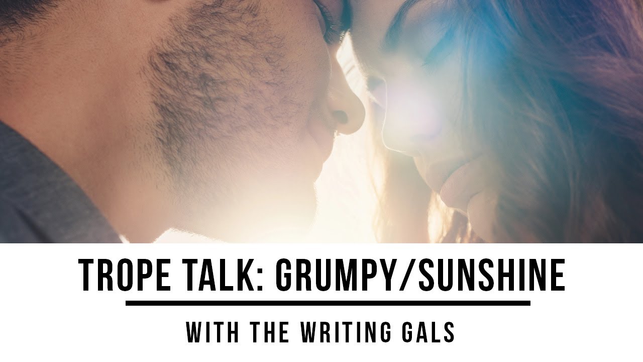 Trope Talk: Grumpy/Sunshine
