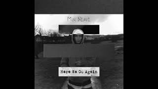 HEAT - MININEAVE (HERE WE GO AGAIN)