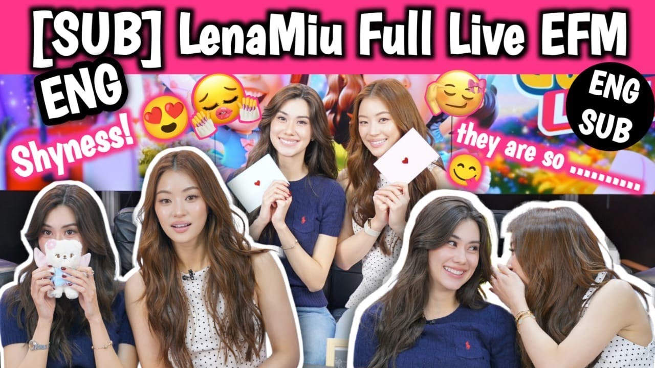[ENG] LenaMiu Live EFM My Safe Zone Series | Lena & Miu Live | Lena Miu Live  | #LenaMiu #ลีน่าหมิว