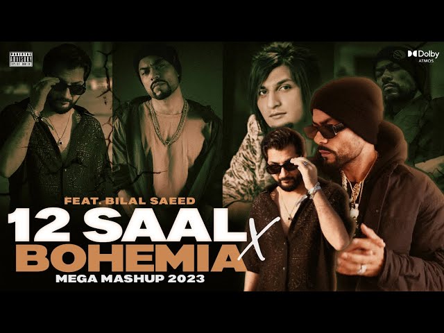 12 Saal X Bohemia ( Mega RapMix ) | Feat. Bilal Saeed | Vivek Official | 2023 class=