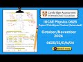 IGCSE Physics 0625 | Oct/Nov 2024 | Paper 22 | (0625/22/O/N/24) | Past Paper Solved