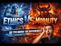 ETHICS vs MORALITY : EXPLAINED LIKE NEVER BEFORE ! #ETHICS #UPSC