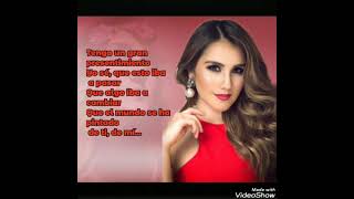 Presentimiento-Dulce María (Letra)