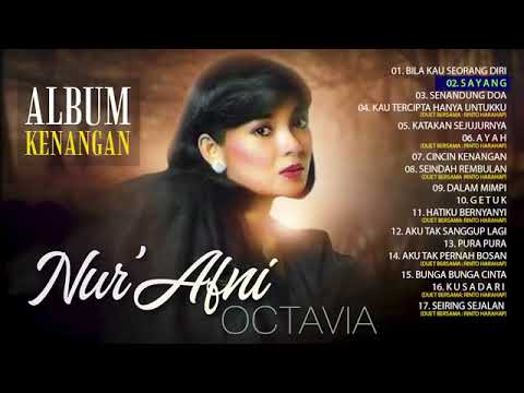 Nur Afni Octavia /Full Album Tembang Kenangan Terbaik Sepanjang Masa/