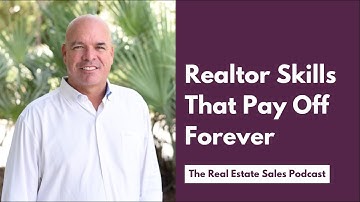 7 Real Estate Skills That Are Hard to Learn, But Will Pay Off Forever